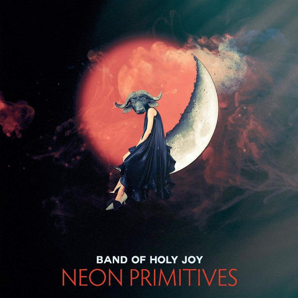 Band Of Holy Joy - Neon Primitives (LP, Album)