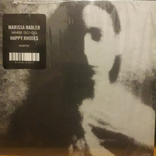 Marissa Nadler, Happy Rhodes -  Where Do I Go (7", Single)