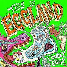 The Lovely Eggs - This Is Eggland (CD, Album)