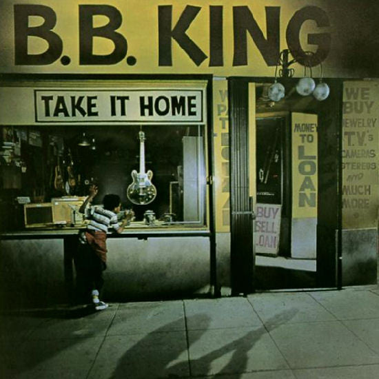 B.B. King - Take It Home (LP, Album)