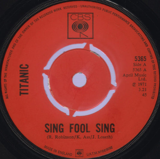 Titanic (3) - Sing Fool Sing  (7", Single, 4-P)