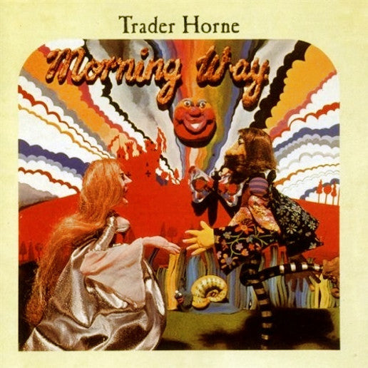 Trader Horne - Morning Way (CD, Album, RE, RM)