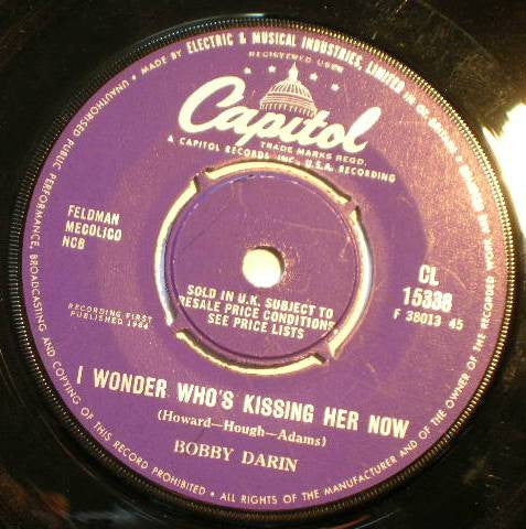 Bobby Darin - I Wonder Who's Kissing Her Now / As Long As I'm Singing (7")