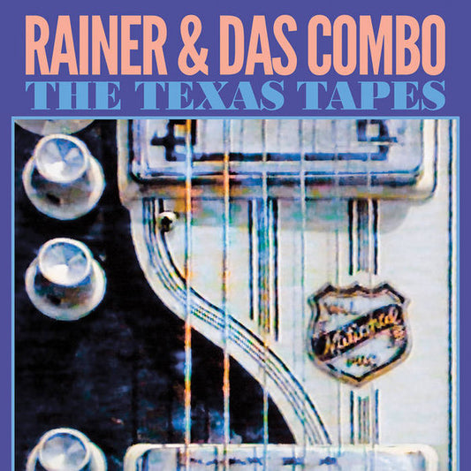 Rainer & Das Combo* - The Texas Tapes (LP, Album, Ltd, RE, Pur)