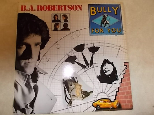 B.A. Robertson* - Bully For You (LP, Album)