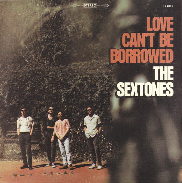 The Sextones - Love Can't Be Borrowed (LP, Album)