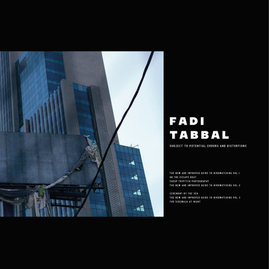 Fadi Tabbal - Subject To Potential Errors And Distortions (LP, Album, Ltd, 140)