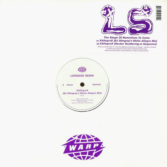 Lorenzo Senni - XAllegroX / The Shape Of RemixXxes To Come (12")