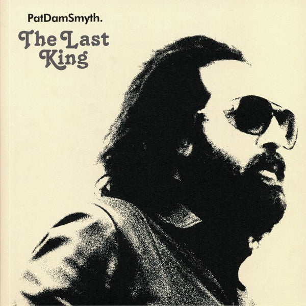 Pat Dam Smyth - The Last King (LP, Album)