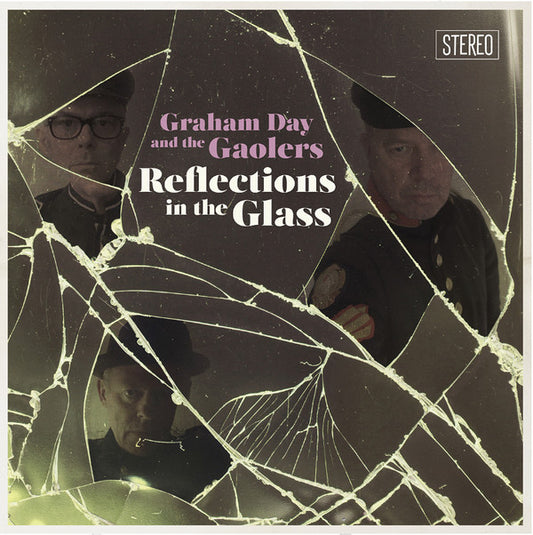 Graham Day And The Gaolers* - Reflections In The Glass (LP, Album)