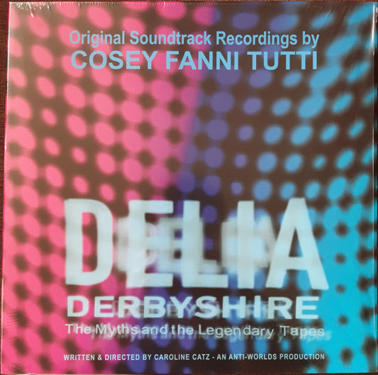 Cosey Fanni Tutti - Delia Derbyshire: The Myths And The Legendary Tapes - Original Soundtrack Recordings (LP, Album, Cle)