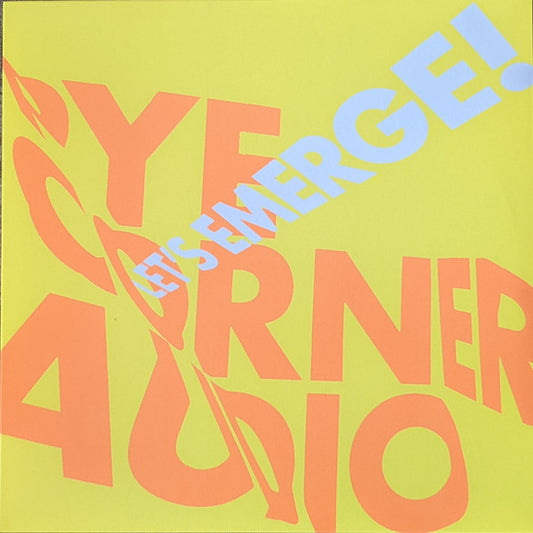 Pye Corner Audio - Let's Emerge! (LP, Album, Ltd, Yel)