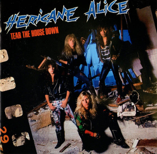 Hericane Alice - Tear The House Down (CD, Album, RE, RM)