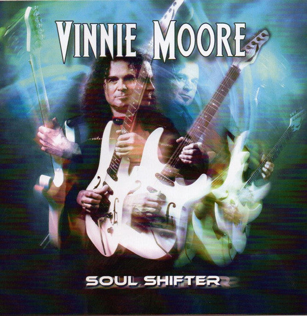 Vinnie Moore - Soul Shifter (CD, Album, Pic)