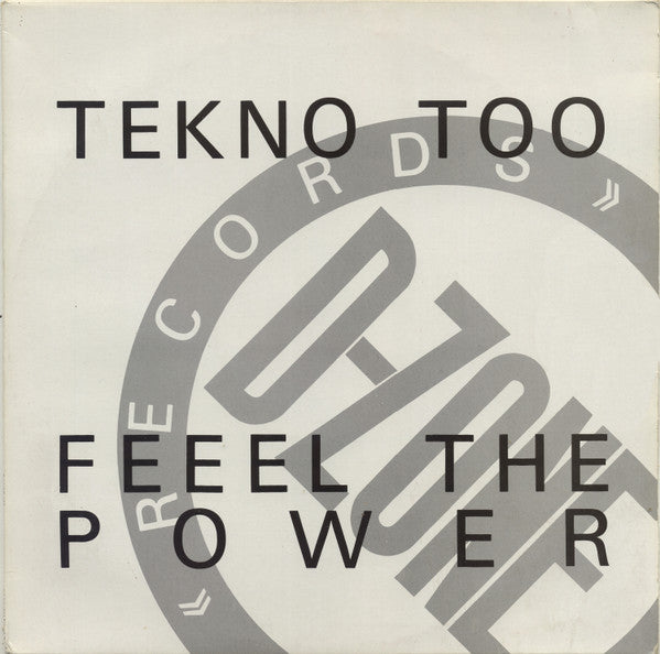 Tekno Too - Feeel The Power (12", Bla)