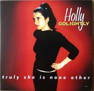 Holly Golightly - Truly She Is None Other (LP, Album, RE, Red)