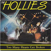 The Hollies - Too Many Hearts Get Broken (7", Single)