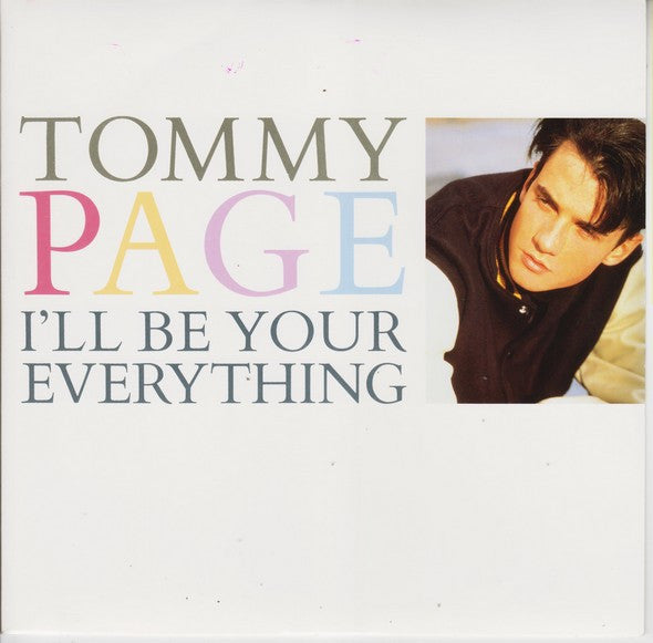 Tommy Page - I'll Be Your Everything (7", Single)