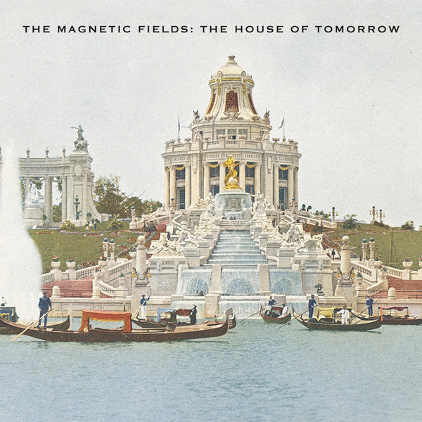 The Magnetic Fields - The House Of Tomorrow (12", S/Sided, EP, Etch)