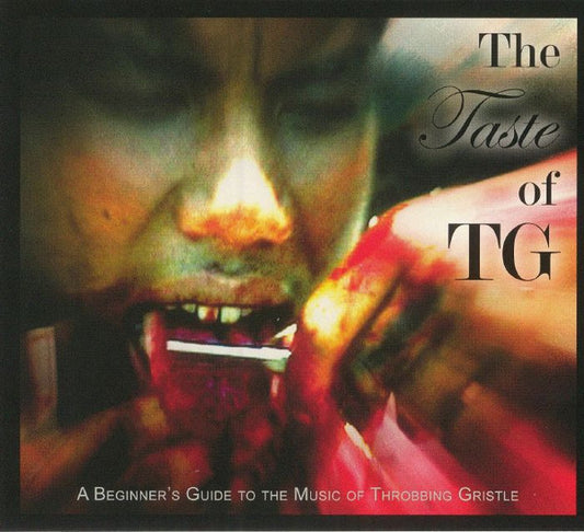 Throbbing Gristle - The Taste Of TG (A Beginner’s Guide To The Music Of Throbbing Gristle) (CD, Comp, RE)