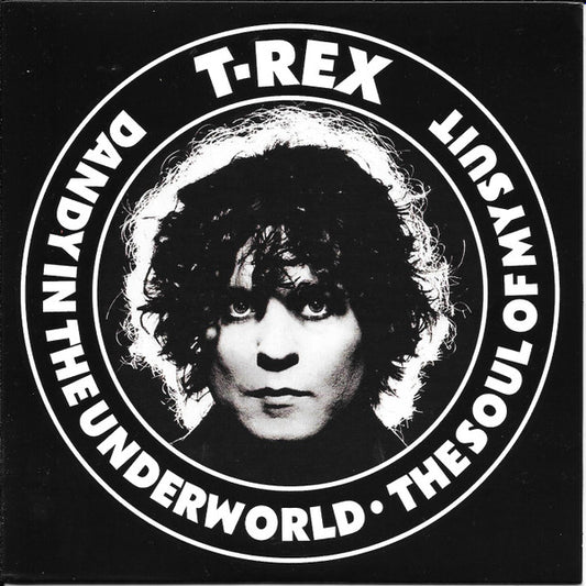 T. Rex - Dandy In The Underworld / The Soul Of My Suit (7", Single, Whi)