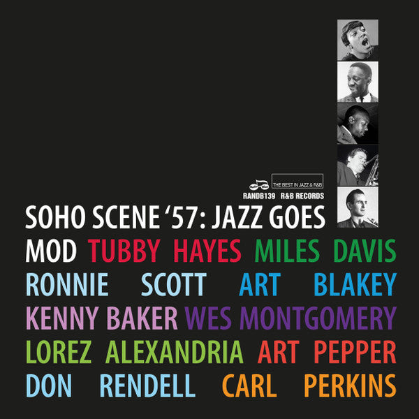 Various - SOHO SCENE ‘57: JAZZ GOES MOD   (LP, Comp)