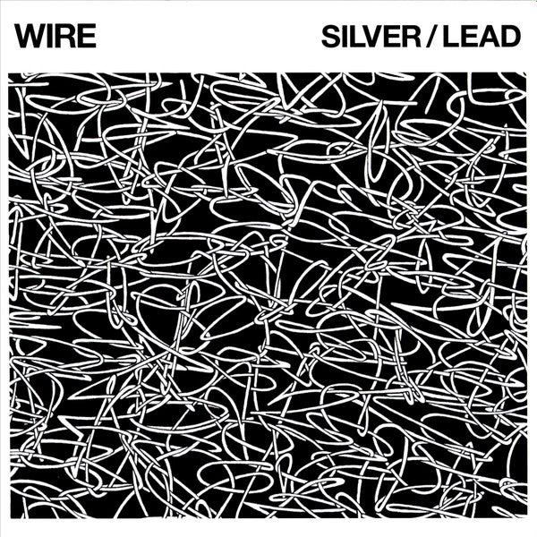 Wire - Silver / Lead (LP, Album)