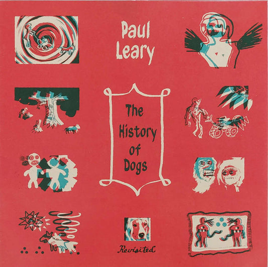 Paul Leary - The History of Dogs, Revisited (LP, Album, Ltd, Mar)