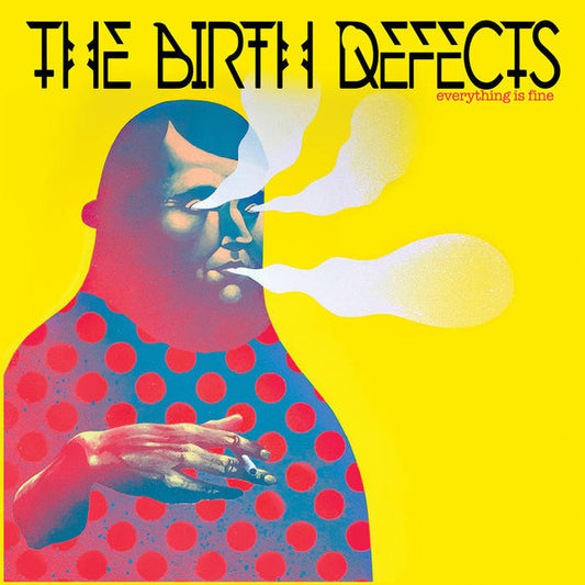 The Birth Defects - Everything Is Fine (LP, Album, Dar)