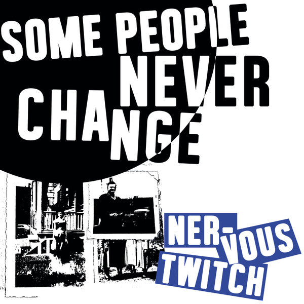 Nervous Twitch (2) - Some People Never Change  (LP, Album, Ltd)