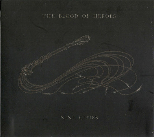 The Blood Of Heroes - Nine Cities (CD, Album)