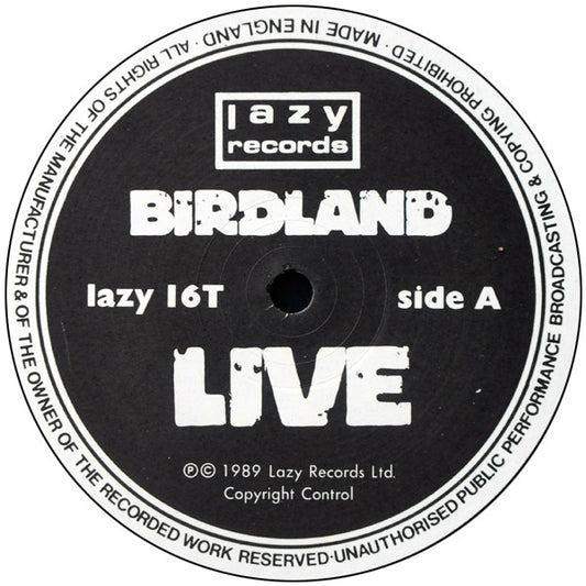 Birdland (2) - Live (12", S/Sided, Ltd)