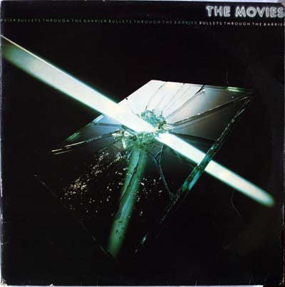 The Movies (2) - Bullets Through The Barrier (LP, Cle)