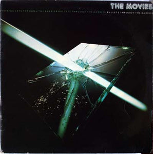 The Movies (2) - Bullets Through The Barrier (LP, Cle)