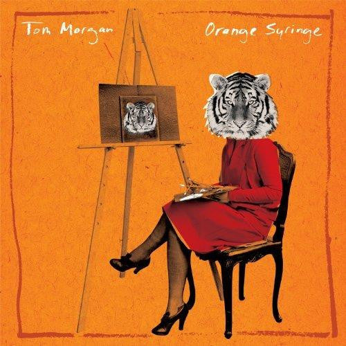 Tom Morgan (2) - Orange Syringe (LP, Album)