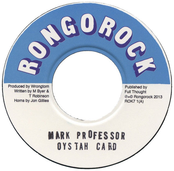 Mark Professor - Oystah Card (7")