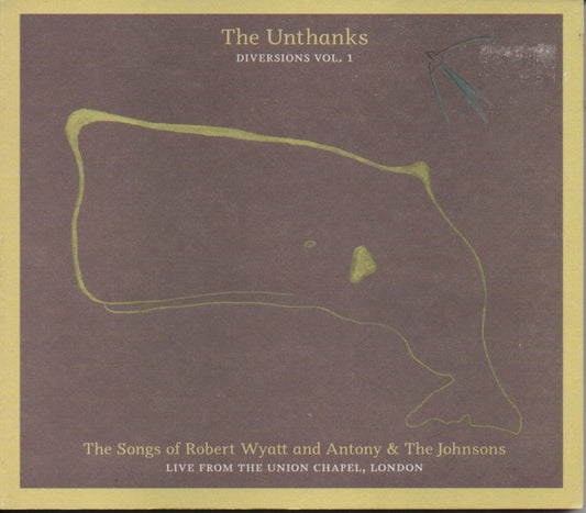 The Unthanks - The Songs Of Robert Wyatt And Antony & The Johnsons (Live From The Union Chapel, London) (CD, Album)