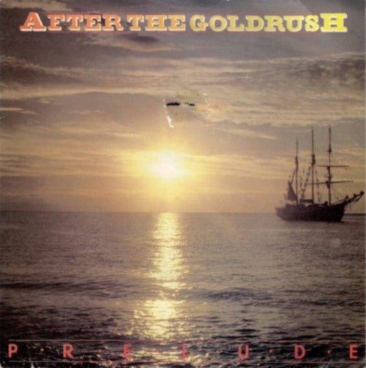 Prelude (3) - After The Goldrush (7", Single)