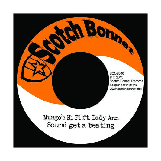 Mungo's Hi Fi* Ft Lady Ann - Sound Get A Beating (7")