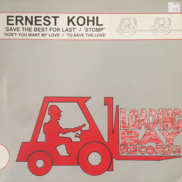 Ernest Kohl - Save The Best For Last (12")