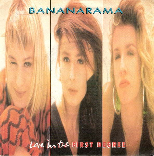 Bananarama - Love In The First Degree (7", Single)