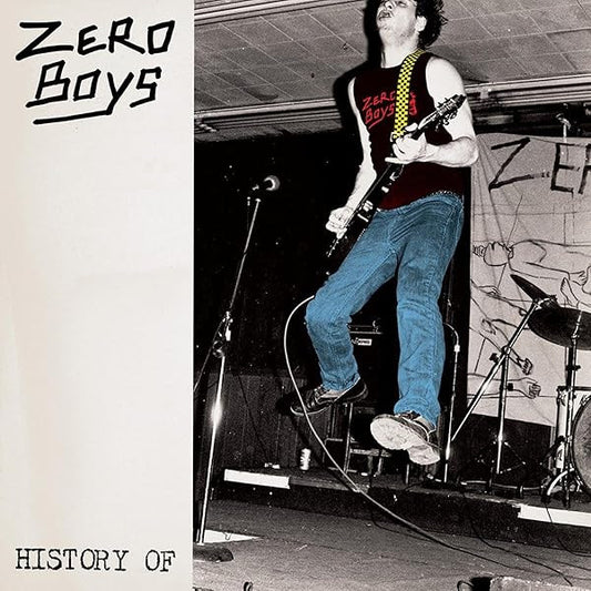 Zero Boys - History Of (LP, Comp, RE, RM, Cle + 7")