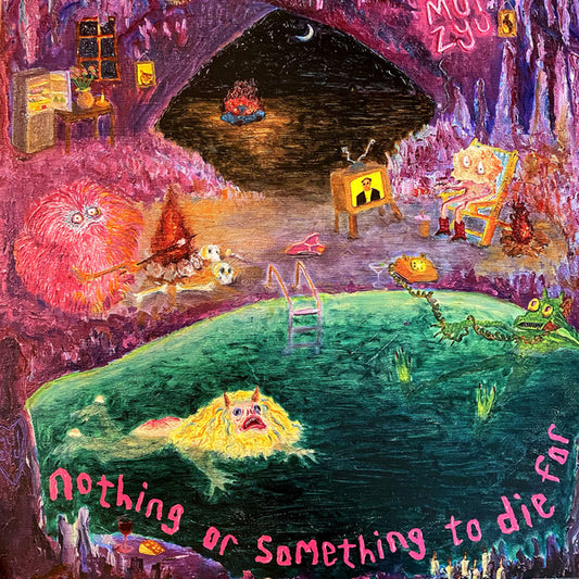 Mui Zyu - Nothing or Something to Die For (LP, Album, Glo)