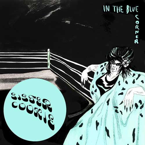 Sister Cookie - In The Blue Corner (LP, Blu)