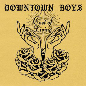 Downtown Boys (2) - Cost Of Living (LP, Album, Ltd, Tra)