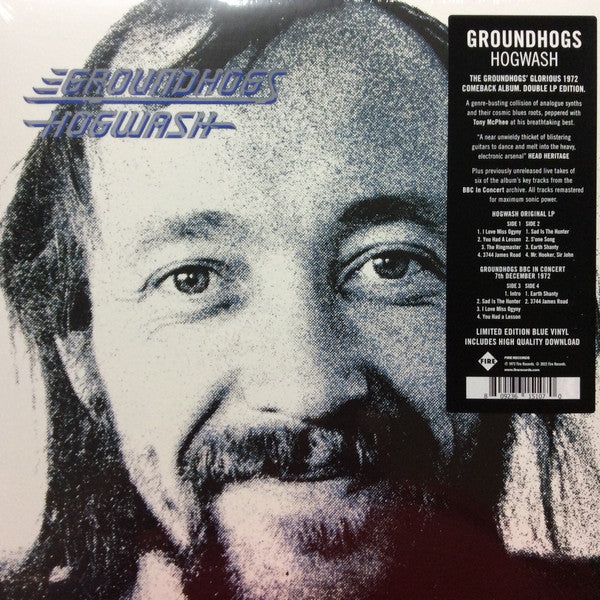 Groundhogs* - Hogwash (2xLP, Album, Ltd, RE, RM, Blu)