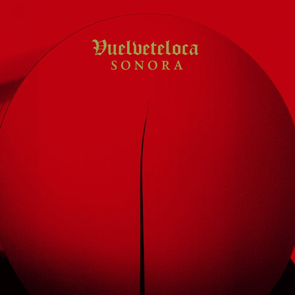 Vuelveteloca - Sonora (LP, Album, Ltd, 180)