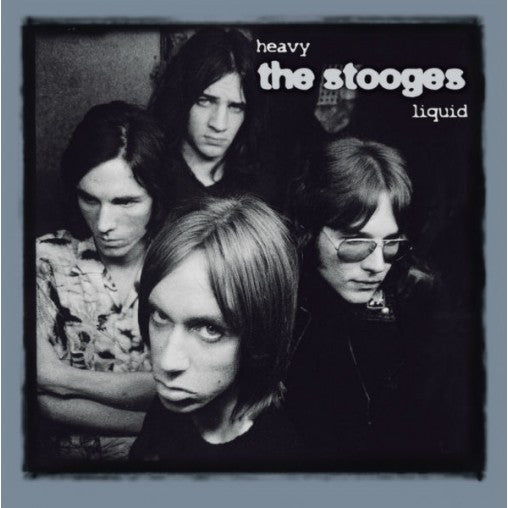 The Stooges - Heavy Liquid (CD, Comp, RM)