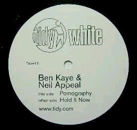 Ben Kaye & Neil Appeal - Pornography (12")