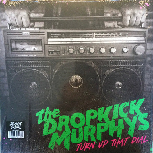 Dropkick Murphys - Turn Up That Dial (LP, Album)